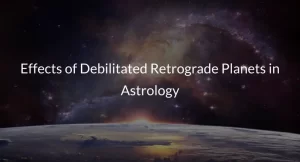 Debilitated Retrograde Planets